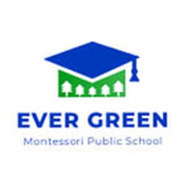 Ever Green School
